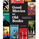 Good Movies as Old Books: Films Reimagined as Vintage Book Covers