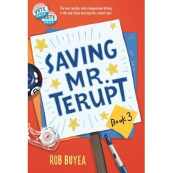 Saving Mr. Terupt