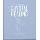 The Little Book of Crystal Healing