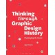 Thinking through Graphic Design History: Challenging the canon