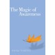 The Magic of Awareness