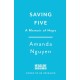 Saving Five: A Memoir of Hope