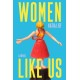 Women Like Us