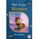 The Trojan Women of Euripides