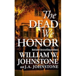 The Dead We Honor