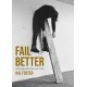 Fail Better: Reckonings with Artists and Critics