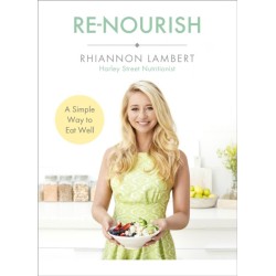 Re-Nourish: A Simple Way to Eat Well