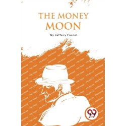 The Money Moon