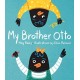 My Brother Otto
