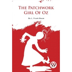 The Patchwork Girl of Oz