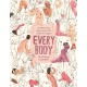 Every Body: An Honest and Open Look at Sex from Every Angle