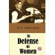 In Defense of Women