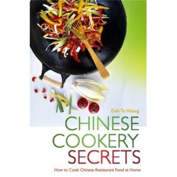 Chinese Cookery Secrets: How to Cook Chinese Restaurant Food at Home