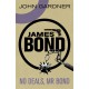 No Deals, Mr. Bond: A James Bond thriller