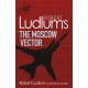 Robert Ludlum's The Moscow Vector: A Covert-One Novel