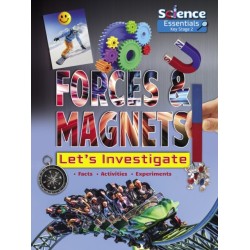 Forces and Magnets: Let's Investigate Facts Activities Experiments