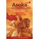 Asoka: The Buddhist Emperor of India