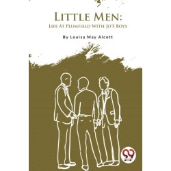 Little Men: Life at Plumfield with Jo's Boys