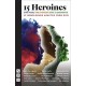15 Heroines: 15 Monologues Adapted from Ovid