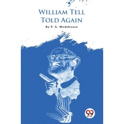 William Tell Told Again