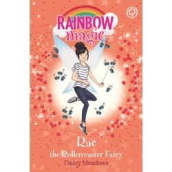 Rainbow Magic: Rae the Rollercoaster Fairy: The Funfair Fairies Book 1