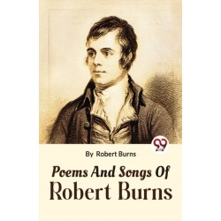 Poems and Songs of Robert Burns