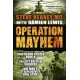 Operation Mayhem