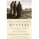 Unfolding Mystery, The (25th Anniversary Edition)