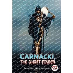 Carnacki, the Ghost Finder