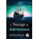 A Voyage to Abyssinia