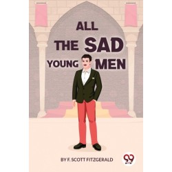 All the Sad Young Men