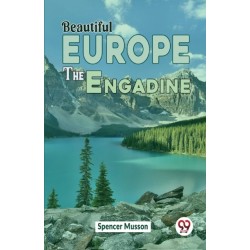 Beautiful Europe the Engadine