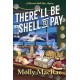 There'll Be Shell to Pay