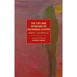 The Life And Opinions Of Zacharias Lichter