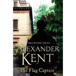 The Flag Captain: (The Richard Bolitho adventures: 13): a rip-roaring, rollicking adventure on the high seas from the master storyteller of the sea