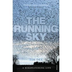 The Running Sky: A Bird-Watching Life