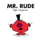 Mr. Rude