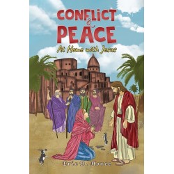 Conflict & Peace: At Home with Jesus