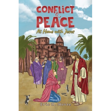 Conflict & Peace: At Home with Jesus