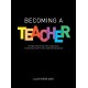 Becoming a Teacher: The legal, ethical and moral implications of entering society's most fundamental profession