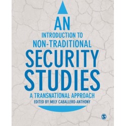 An Introduction to Non-Traditional Security Studies: A Transnational Approach
