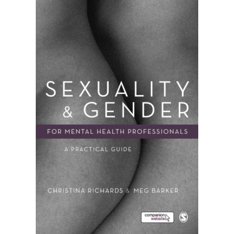 Sexuality and Gender for Mental Health Professionals: A Practical Guide