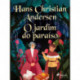 O jardim do paraíso