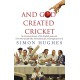 And God Created Cricket