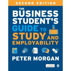 The Business Student's Guide to Study and Employability