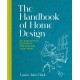 The Handbook of Home Design: An Architect’s Blueprint for Shaping your Home