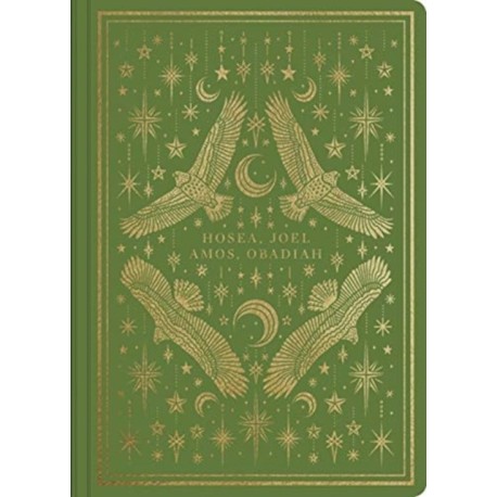 ESV Illuminated Scripture Journal: Hosea, Joel, Amos, and Obadiah (Paperback)