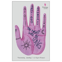 The Night Will Be Long