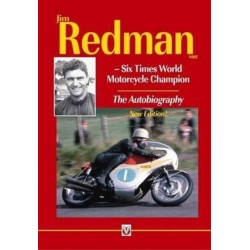 Jim Redman: Six Times World Motorcycle Champion - the Autobiography - New Edition