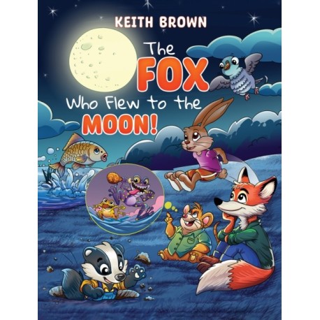 The Fox Who Flew to the Moon!